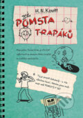 Kniha: Pomsta trapáků (H.N. Kowitt). Moba, 2014 Kniha: Pomsta trapáků (H.N. Kowitt). Moba, 2014