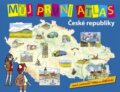 Kniha: Můj první atlas České republiky (Slovart CZ). Slovart CZ, 2011 Kniha: Můj první atlas České republiky (Slovart CZ). Slovart CZ, 2011
