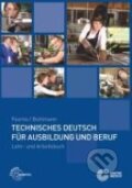 Kniha: Technisches Deutsch für Ausbildung und Beruf (Rosemarie Buhlmann). Europa-Lehrmittel, 2013 Kniha: Technisches Deutsch für Ausbildung und Beruf (Rosemarie Buhlmann). Europa-Lehrmittel, 2013