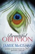 Kniha: Beautiful Oblivion (Jamie McGuire). Simon & Schuster, 2014 Kniha: Beautiful Oblivion (Jamie McGuire). Simon & Schuster, 2014