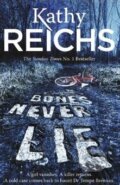 Bones Never Lie - Kathy Reichs, Cornerstone, 2014