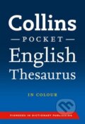 Kniha: Collins Pocket English Thesaurus (HarperCollins). HarperCollins, 2012 Kniha: Collins Pocket English Thesaurus (HarperCollins). HarperCollins, 2012