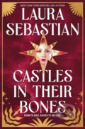 Kniha: Castles in their Bones (Laura Sebastian). Hodder Paperback, 2023 Kniha: Castles in their Bones (Laura Sebastian). Hodder Paperback, 2023