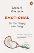 Kniha: Emotional (Leonard Mlodinow). Penguin Books, 2023 Kniha: Emotional (Leonard Mlodinow). Penguin Books, 2023