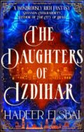 Kniha: The Daughters of Izdihar (Hadeer Elsbai). Orbit, 2023 Kniha: The Daughters of Izdihar (Hadeer Elsbai). Orbit, 2023