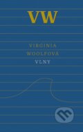 Kniha: Vlny (Virginia Woolf). Odeon, 2024 Kniha: Vlny (Virginia Woolf). Odeon, 2024