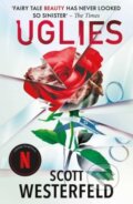 Kniha: Uglies (Scott Westerfeld). Simon & Schuster, 2023 Kniha: Uglies (Scott Westerfeld). Simon & Schuster, 2023