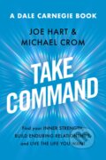 Kniha: Take Command (Joe Hart a Michael A. Crom). Simon & Schuster, 2023 Kniha: Take Command (Joe Hart a Michael A. Crom). Simon & Schuster, 2023
