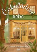 Kniha: Čokoládové nebe (Carole Matthews). Cosmopolis, 2023 Kniha: Čokoládové nebe (Carole Matthews). Cosmopolis, 2023