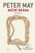 Kniha: Noční brána (Peter May). Host, 2023 Kniha: Noční brána (Peter May). Host, 2023