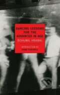 Kniha: Dancing Lessons for the Advanced in Age (Bohumil Hrabal). The New York Review of Books, 2011 Kniha: Dancing Lessons for the Advanced in Age (Bohumil Hrabal). The New York Review of Books, 2011