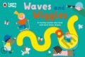 Kniha: Waves and Wiggles (Ladybird Books). Ladybird Books, 2023 Kniha: Waves and Wiggles (Ladybird Books). Ladybird Books, 2023