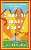 Kniha: Amazing Grace Adams (Fran Littlewood). Michael Joseph, 2023 Kniha: Amazing Grace Adams (Fran Littlewood). Michael Joseph, 2023