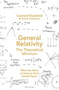 Kniha: General Relativity (Leonard Susskind a Andre Cabannes). Allen Lane, 2023 Kniha: General Relativity (Leonard Susskind a Andre Cabannes). Allen Lane, 2023