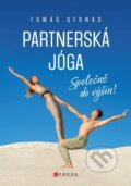 Kniha: Partnerská jóga (Tomáš Strnad). CPRESS, 2023 Kniha: Partnerská jóga (Tomáš Strnad). CPRESS, 2023