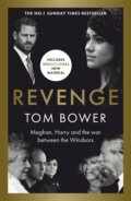 Kniha: Revenge (Tom Bower). Blink, 2023 Kniha: Revenge (Tom Bower). Blink, 2023