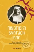 Kniha: Mystička svätých rán (Zachej). Zachej, 2023 Kniha: Mystička svätých rán (Zachej). Zachej, 2023