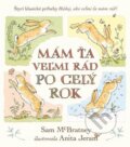 Kniha: Mám ťa veľmi rád po celý rok (Sam McBratney). Svojtka&Co., 2023 Kniha: Mám ťa veľmi rád po celý rok (Sam McBratney). Svojtka&Co., 2023
