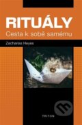 Kniha: Rituály (Heyes Zacharias). Triton, 2023 Kniha: Rituály (Heyes Zacharias). Triton, 2023