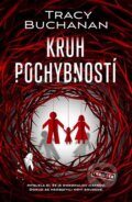 Kniha: Kruh pochybností (Tracy Buchanan). Vendeta, 2023 Kniha: Kruh pochybností (Tracy Buchanan). Vendeta, 2023