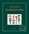 Kniha: Švank-mayers Bilderlexikon (Jan Švankmajer). Dybbuk, 2023 Kniha: Švank-mayers Bilderlexikon (Jan Švankmajer). Dybbuk, 2023
