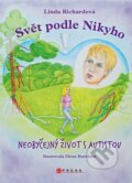 Kniha: Svět podle Nikyho (Linda Richardová). CPRESS, 2023 Kniha: Svět podle Nikyho (Linda Richardová). CPRESS, 2023