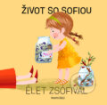 Kniha: Život so Sofiou / Élet Zsófival (Noemi Rácz). Horská lucerna, 2022 Kniha: Život so Sofiou / Élet Zsófival (Noemi Rácz). Horská lucerna, 2022