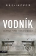 Kniha: Vodník (Tereza Bartošová), 2023 Kniha: Vodník (Tereza Bartošová), 2023