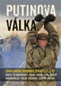 Kniha: Putinova válka (Andreas Papadopulos, David Borek, David Miřejovský, Jakub Szántó, Jan Šilhan, Karel Rožánek, Martin Jonáš, Michal Kubal, Pavel Polák a Václav Černohorský). Argo, 2023 Kniha: Putinova válka (Andreas Papadopulos, David Borek, David Miřejovský, Jakub Szántó, Jan Šilhan, Karel Rožánek, Martin Jonáš, Michal Kubal, Pavel Polák a Václav Černohorský). Argo, 2023