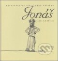 Kniha: Jonáš (Klaas Smelik). Kalich, 2007 Kniha: Jonáš (Klaas Smelik). Kalich, 2007