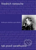 Kniha: Tak pravil Zarathustra (Friedrich Nietzsche). XYZ Kniha: Tak pravil Zarathustra (Friedrich Nietzsche). XYZ