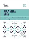 Kniha: Malá velká voda (Eva Hauserová). Permakultura, 2014 Kniha: Malá velká voda (Eva Hauserová). Permakultura, 2014