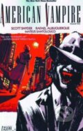 Kniha: American Vampire (Volume 2) (Scott Snyder). Vertigo, 2012 Kniha: American Vampire (Volume 2) (Scott Snyder). Vertigo, 2012