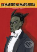 Kniha: The Master and Margarita (Mikhail Bulgakov, Andrzej Klimowski a Danusia Schejbal). SelfMadeHero, 2008 Kniha: The Master and Margarita (Mikhail Bulgakov, Andrzej Klimowski a Danusia Schejbal). SelfMadeHero, 2008
