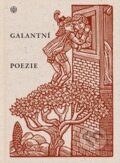 Kniha: Galantní poezie (Vyšehrad). Vyšehrad, 2014 Kniha: Galantní poezie (Vyšehrad). Vyšehrad, 2014