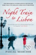 Kniha: Night Train To Lisbon (Pascal Mercier). Atlantic Books, 2009 Kniha: Night Train To Lisbon (Pascal Mercier). Atlantic Books, 2009
