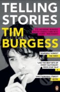 Kniha: Telling Stories (Tim Burgess). Penguin Books, 2013 Kniha: Telling Stories (Tim Burgess). Penguin Books, 2013