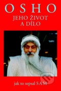 Kniha: Osho (Sam). Pragma, 2014 Kniha: Osho (Sam). Pragma, 2014
