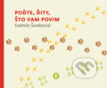 Kniha: Poďte, ďity, što vam povim (Ľudmila Šandalová). tota agentura, 2014 Kniha: Poďte, ďity, što vam povim (Ľudmila Šandalová). tota agentura, 2014