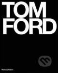 Kniha: Tom Ford (Graydon Carter). Thames & Hudson, 2004 Kniha: Tom Ford (Graydon Carter). Thames & Hudson, 2004