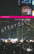 Kniha: Afterdark (Haruki Murakami). Odeon CZ, 2015 Kniha: Afterdark (Haruki Murakami). Odeon CZ, 2015