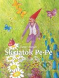 Kniha: Škriatok Pe-Pe sa vracia (Peter Bizub). Plat4M Books, 2014 Kniha: Škriatok Pe-Pe sa vracia (Peter Bizub). Plat4M Books, 2014