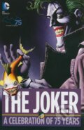 Kniha: The Joker (Bob Kane). DC Comics, 2014 Kniha: The Joker (Bob Kane). DC Comics, 2014