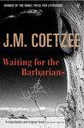 Kniha: Waiting for the Barbarians (J.M. Coetzee). Vintage, 2004 Kniha: Waiting for the Barbarians (J.M. Coetzee). Vintage, 2004