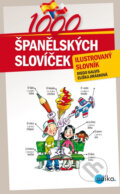 Kniha: 1000 španělských slovíček (Diego Galvis a Eliška Jirásková). Edika, 2013 Kniha: 1000 španělských slovíček (Diego Galvis a Eliška Jirásková). Edika, 2013