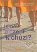 Kniha: Jsme zrozeni k chůzi? (Jan Tomáš Veselý). Fontána, 2014 Kniha: Jsme zrozeni k chůzi? (Jan Tomáš Veselý). Fontána, 2014