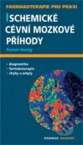 Kniha: Ischemické cévní mozkové příhody (Roman Herzig). Maxdorf, 2008 Kniha: Ischemické cévní mozkové příhody (Roman Herzig). Maxdorf, 2008