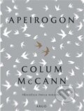 Kniha: Apeirogon (Colum McCann). Argo, 2023 Kniha: Apeirogon (Colum McCann). Argo, 2023
