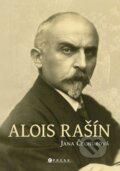 Kniha: Alois Rašín (Jana Čechurová). CPRESS, 2023 Kniha: Alois Rašín (Jana Čechurová). CPRESS, 2023