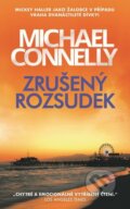 E-kniha: Zrušený rozsudek (Michael Connelly), 2022 E-kniha: Zrušený rozsudek (Michael Connelly), 2022